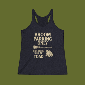 Broom Parking Only Tank Top